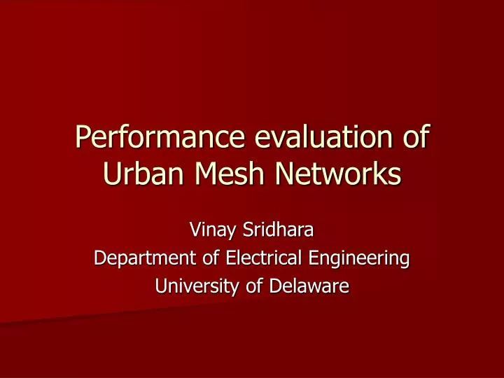 performance evaluation of urban mesh networks