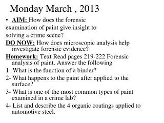 Monday March , 2013