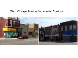 West Chicago Avenue Commercial Corridor