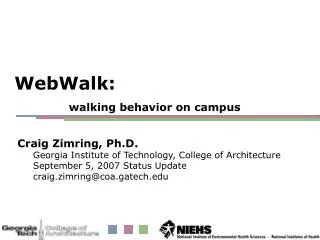 WebWalk: walking behavior on campus