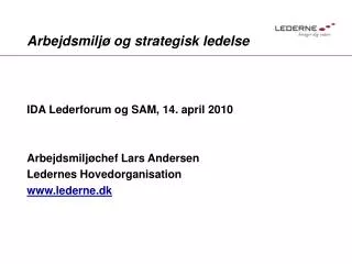 arbejdsmilj og strategisk ledelse