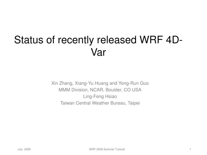 status of recently released wrf 4d var