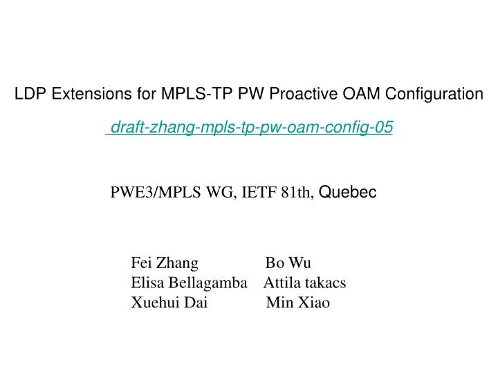 ldp extensions for mpls tp pw proactive oam configuration draft zhang mpls tp pw oam config 05
