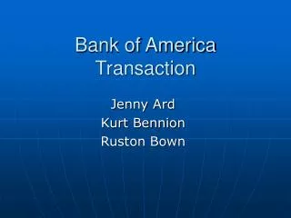 Bank of America Transaction