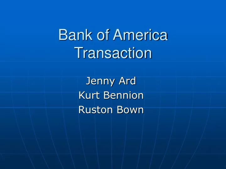 bank of america transaction