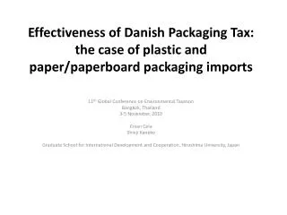 Effectiveness of Danish Packaging Tax: the case of plastic and paper/paperboard packaging imports