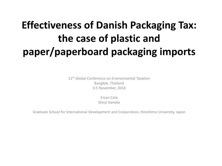 effectiveness of danish packaging tax the case of plastic and paper paperboard packaging imports