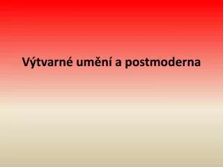 v tvarn um n a postmoderna