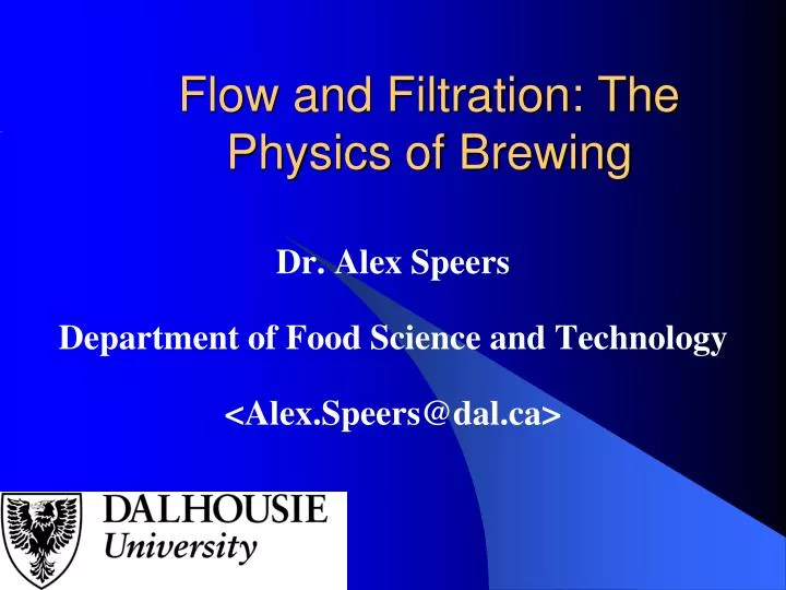 flow and filtration the physics of brewing