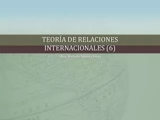 teor a de relaciones internacionales 6