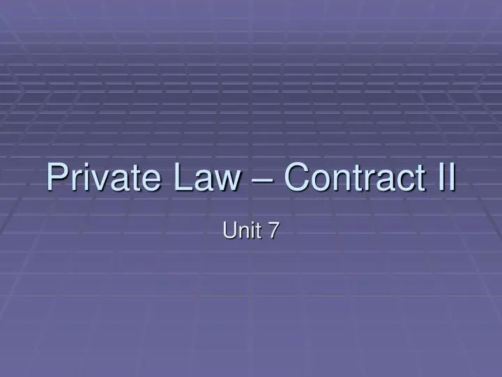 private law contract ii
