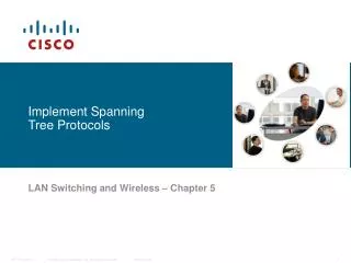 implement spanning tree protocols