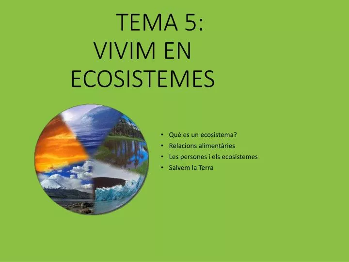 tema 5 vivim en ecosistemes