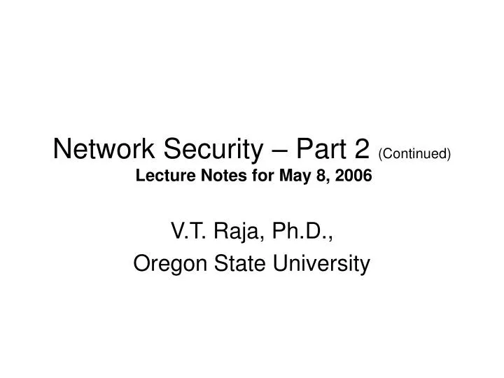network security part 2 continued lecture notes for may 8 2006