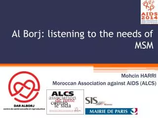Al Borj: listening to the needs of MSM