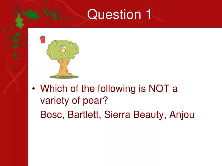 question 1