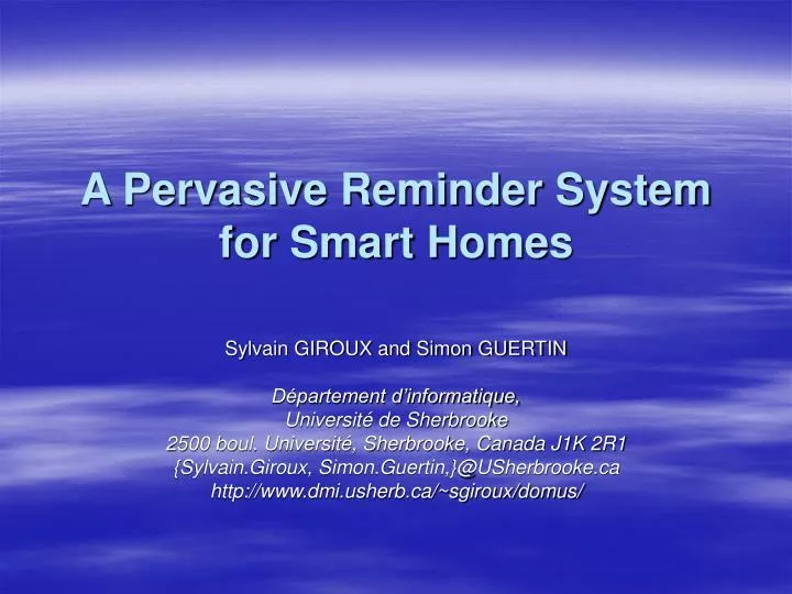 a pervasive reminder system for smart homes
