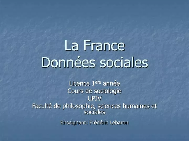 la france donn es sociales