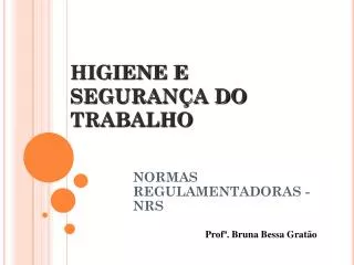 higiene e seguran a do trabalho