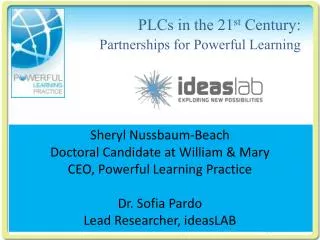 PLCs in the 21 st Century: Partnerships for Powerful Learning