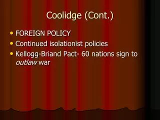 Coolidge (Cont.)