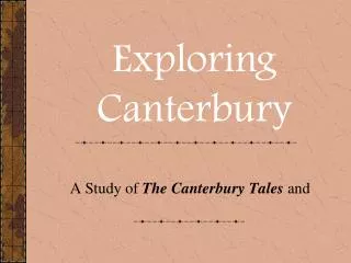 A Study of The Canterbury Tales and