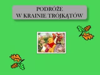 podr e w krainie tr jk t w