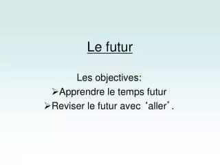le futur
