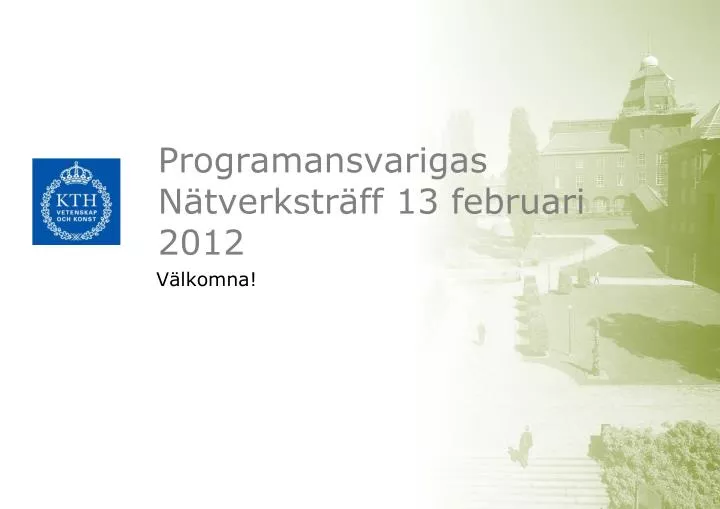 programansvarigas n tverkstr ff 13 februari 2012