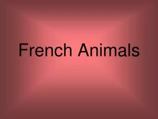 French Animals