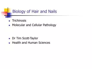 Biology of Hair and Nails