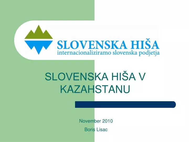 slovenska hi a v kazahstanu