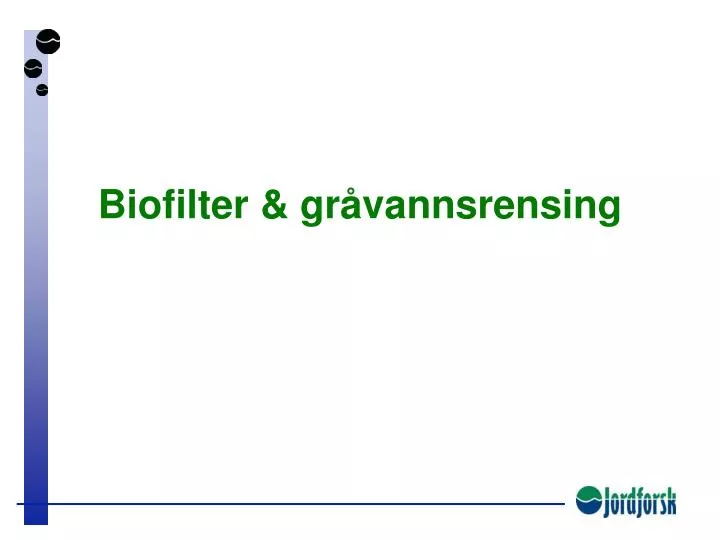 biofilter gr vannsrensing
