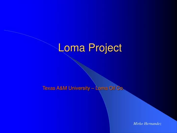 loma project