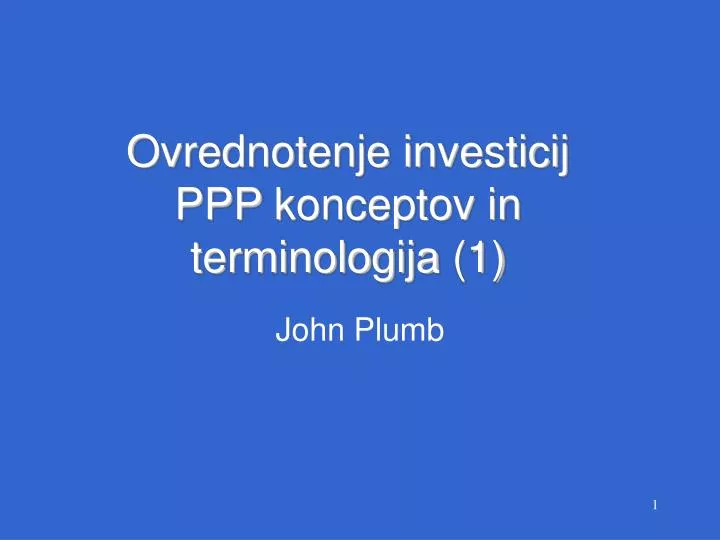ovrednotenje investicij ppp konceptov in terminologija 1
