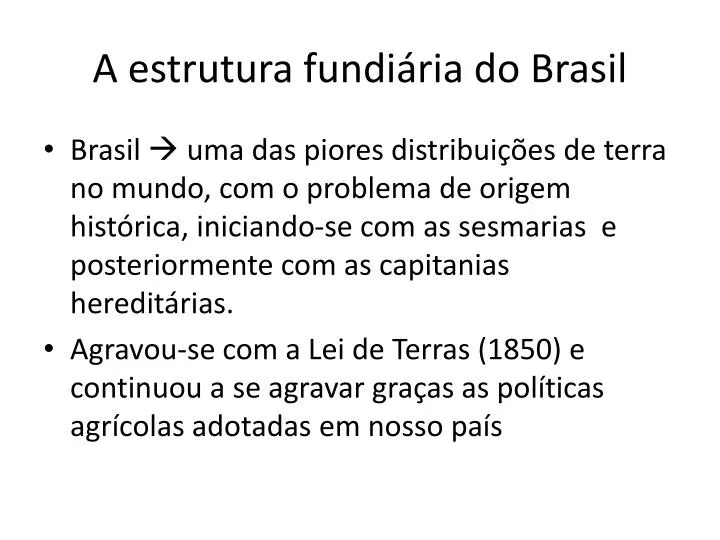 a estrutura fundi ria do brasil