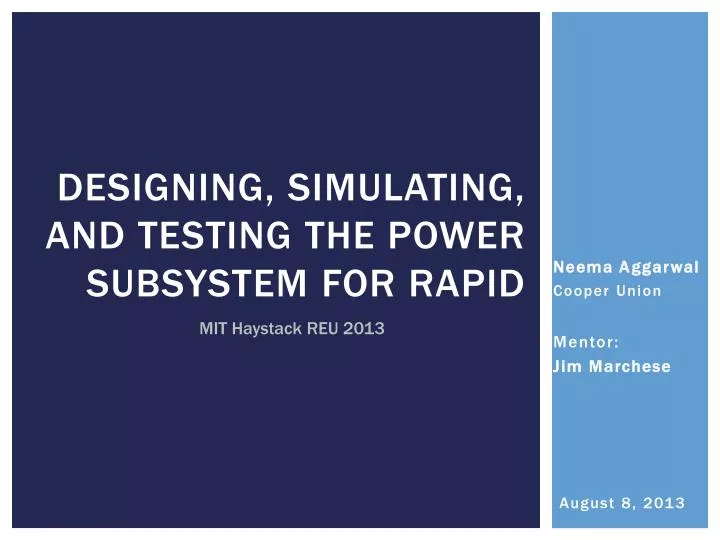 designing simulating and testing the power subsystem for rapid