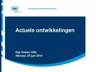 actuele ontwikkelingen