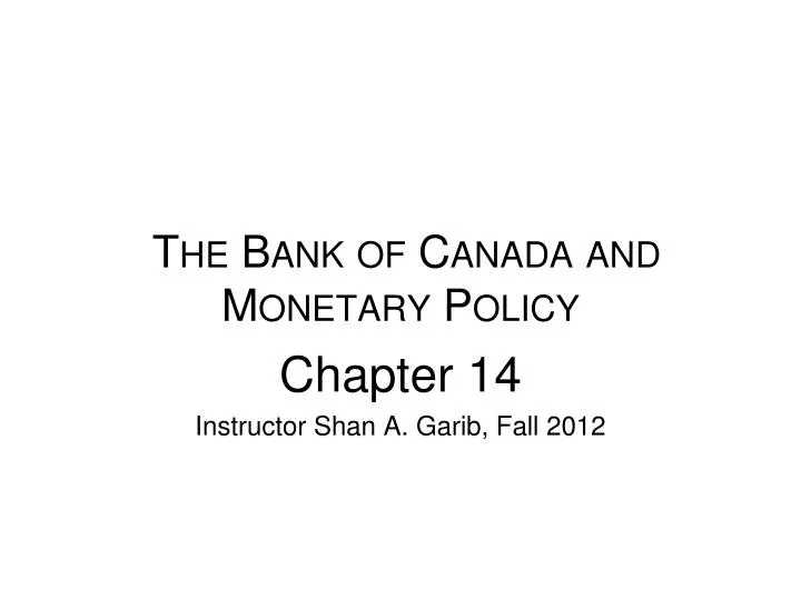 the bank of canada and monetary policy