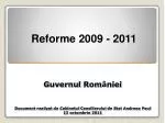 Reforme 2009 - 2011 - slide 1