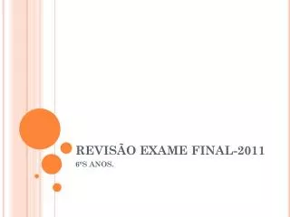 revis o exame final 2011