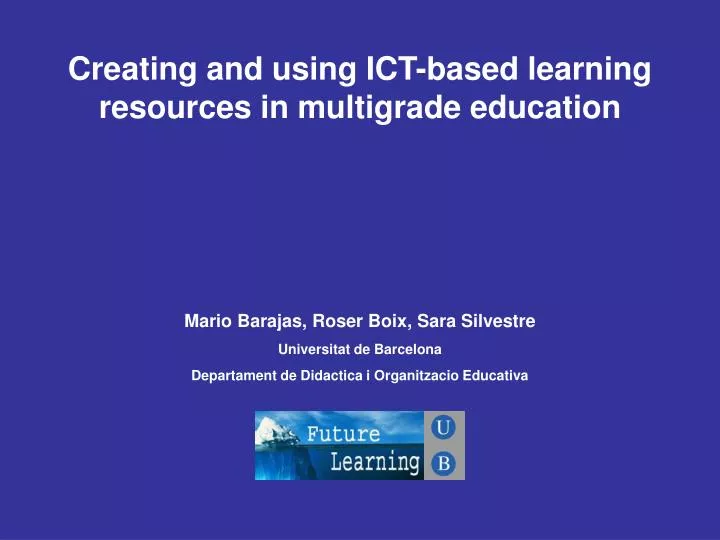 creating and using ict based learning resources in multigrade education