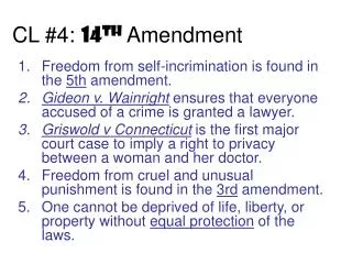 CL #4: 14 th Amendment