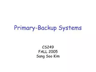 Primary-Backup Systems