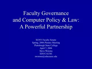 Faculty Governance and Computer Policy &amp; Law: A Powerful Partnership