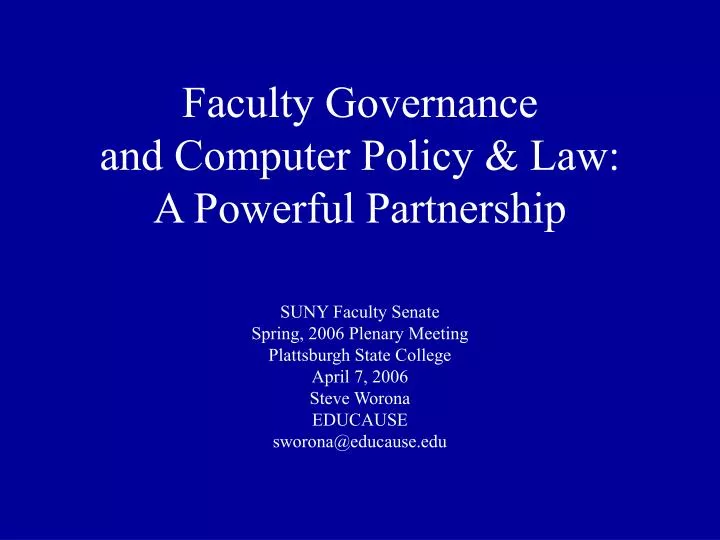 faculty governance and computer policy law a powerful partnership