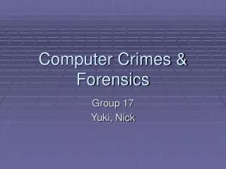Computer Crimes &amp; Forensics