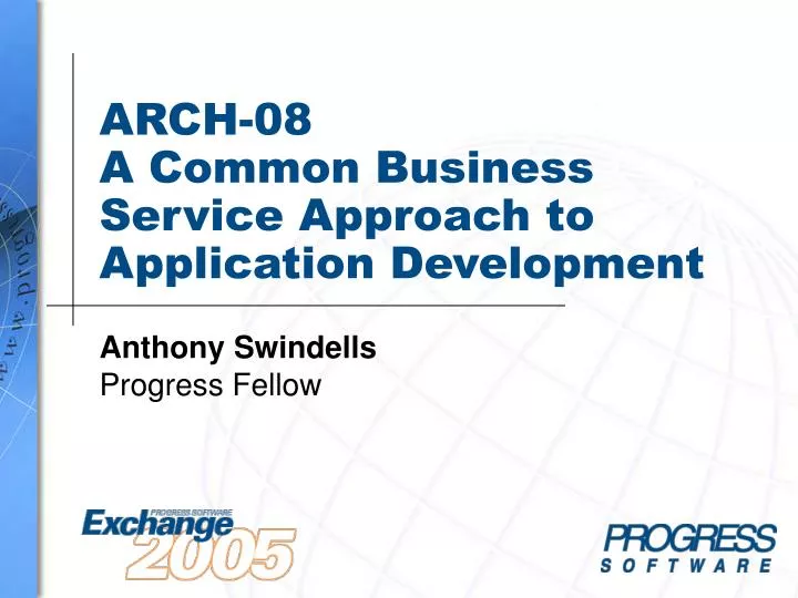 arch 08 a common business service approach to application development