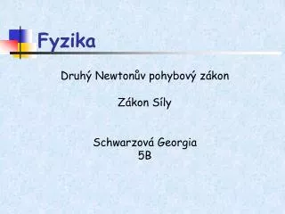 fyzika