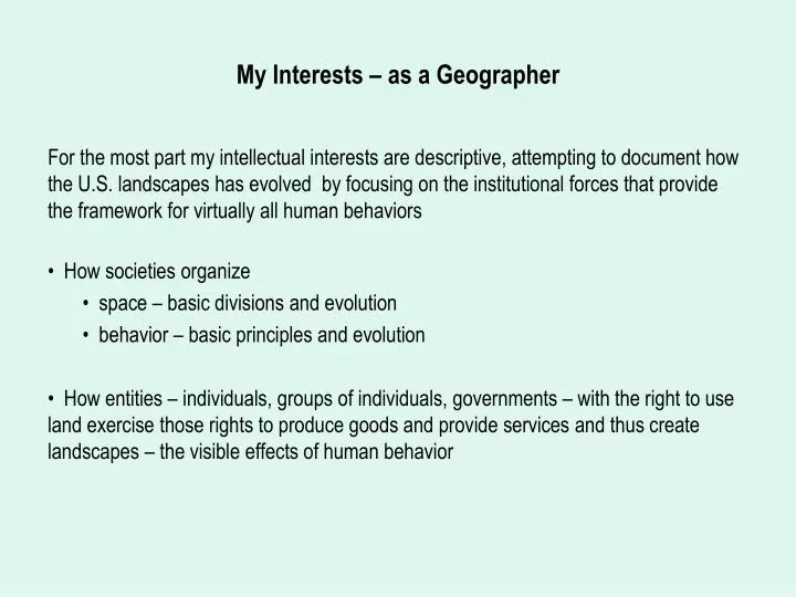 my interests as a geographer